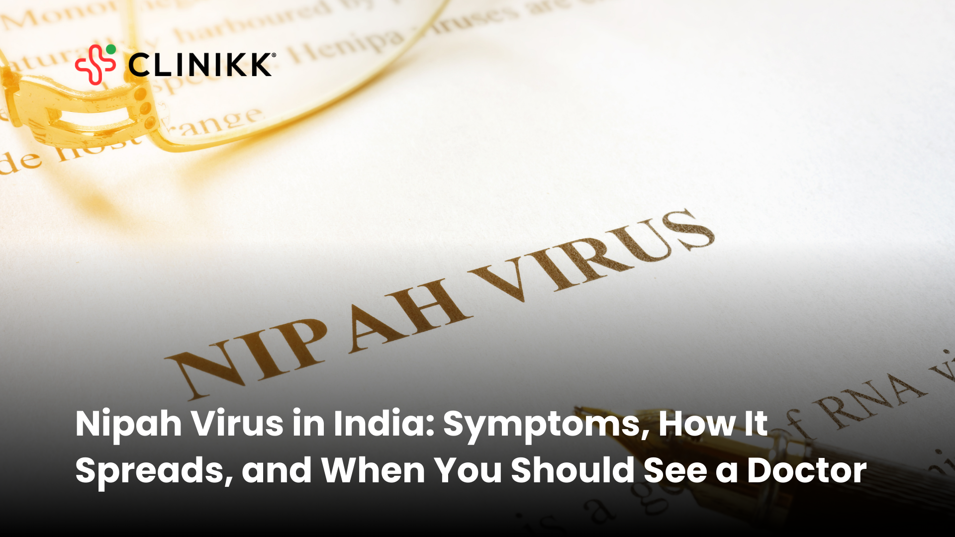 Nipah Virus in India Symptoms, How It Spreads, and When You Should See a Doctor